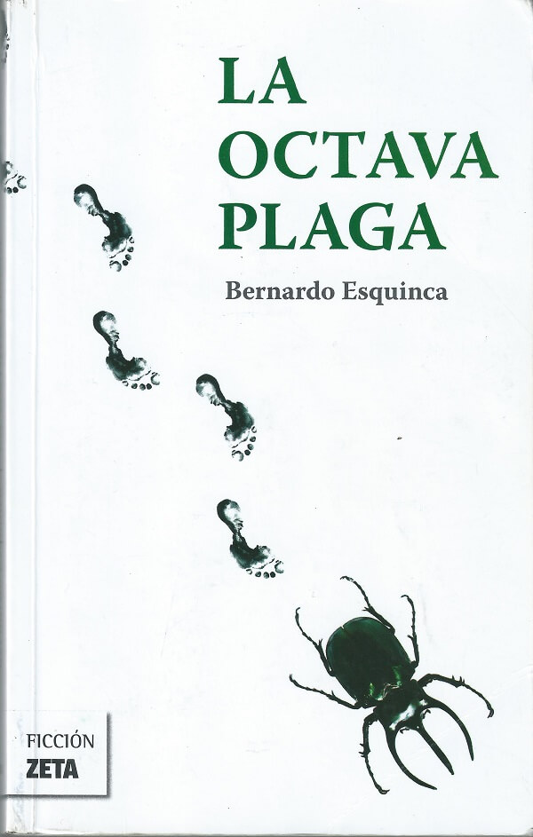 Reseña del libro La Octava Plaga de Bernardo Esquinca Reseña de la Octava Plaga