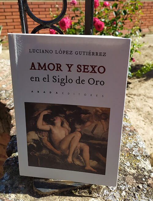Reseña del libro Amor y sexo en el siglo de oro español