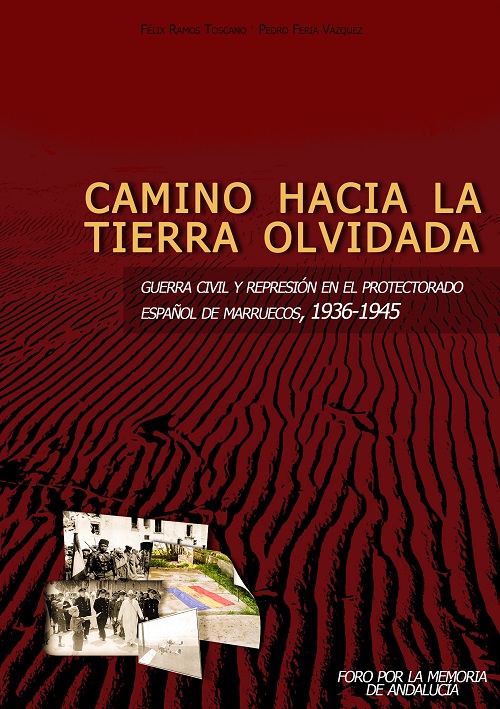 cubierta del Libro Camino hacia la tierra olvidada, sobre el protectorado español de marruecos