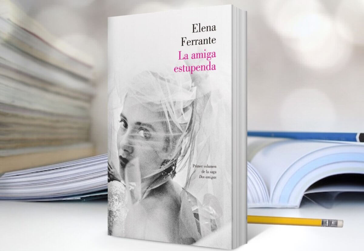 https://www.lectura-abierta.com/wp-content/uploads/2023/02/Libro-La-amiga-estupenda-Elena-Ferrante-1200x827.jpg